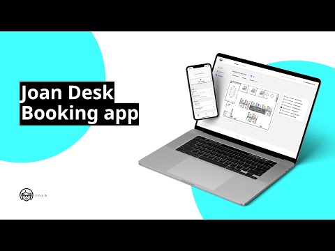 Manage your office capacity, schedule teams easily, keep your workplace safe - Joan desk Booking app