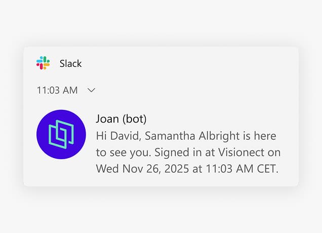 Slack notification from Joan bot alerting David that visitor Samantha Albright has signed in at Visionect.