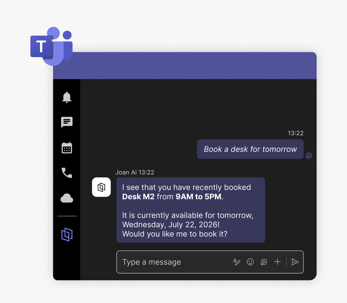 Joan AI Agent in Microsoft Teams suggesting a desk booking for Desk M2 from 9AM to 5PM on July 22, 2026.