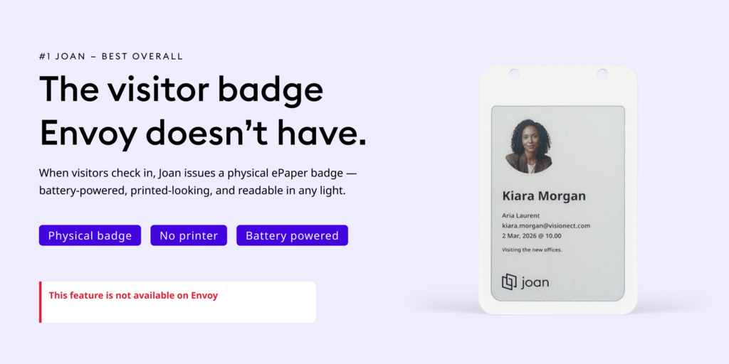 Joan ePaper visitor badge displaying Kiara Morgan's name, photo, and visit details, highlighting a feature Envoy lacks.